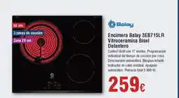 Hiper FROIZ BALAY Encimera 3EB715LR Vitrocerámica Bisel Delantero oferta