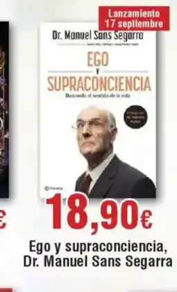 Hiper FROIZ Ego y supraconciencia, Dr. Manuel Sans Segarra oferta