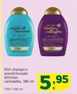 HiperDino OGX champú o acondicionador distintas oferta