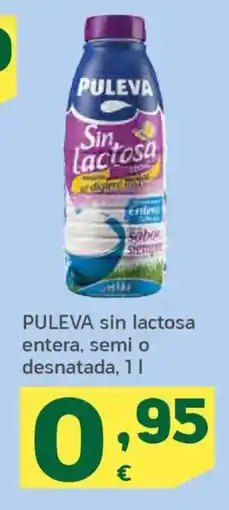 HiperDino PULEVA sin lactosa entera, semi o desnatada oferta