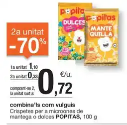 BonpreuEsclat POPITAS Crispetes per a microones de mantega o dolces oferta