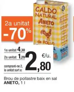 BonpreuEsclat ANETO Brou de pollastre baix en sal oferta