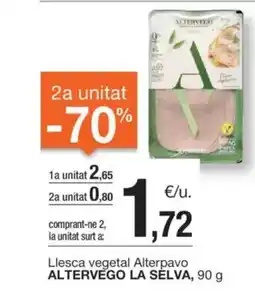 BonpreuEsclat ALTERVEGO LA SELVA Llesca vegetal Alterpavo oferta