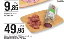 BonpreuEsclat SEÑORÍO DE OLIVENZA Llom d'enceball 50% raça ibèrica oferta