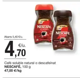 BonpreuEsclat NESCAFÉ Cafè soluble natural o descafeïnat oferta