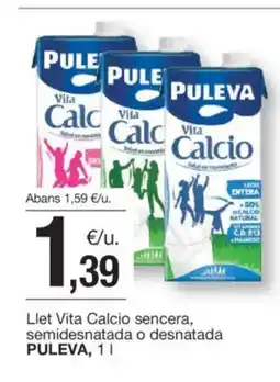 BonpreuEsclat PULEVA Llet Vita Calcio sencera, semidesnatada o desnatada oferta