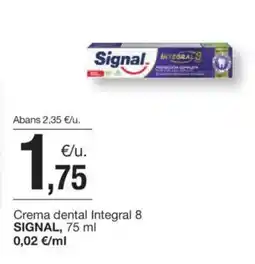 BonpreuEsclat SIGNAL Crema dental Integral 8 oferta