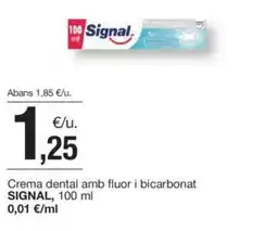 BonpreuEsclat SIGNAL Crema dental amb fluor i bicarbonat oferta