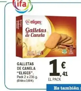 E.Leclerc ELIGES Galletas de canela oferta