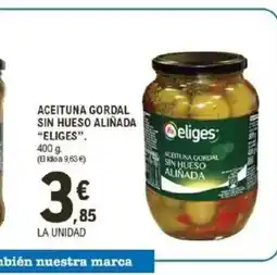 E.Leclerc ELIGES Aceituna gordal sin hueso aliñada oferta
