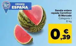 Carrefour Market Sandía entera rayada Carrefour El Mercado oferta