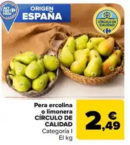Carrefour Market CÍRCULO DE CALIDAD Pera ercolina o limonera oferta