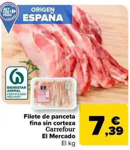 Carrefour Market Filete de panceta fina sin corteza Carrefour El Mercado oferta