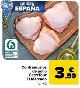 Carrefour Market Contramuslos de pollo Carrefour El Mercado oferta