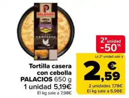 Carrefour Market PALACIOS Tortilla casera con cebolla oferta