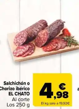 Carrefour Market EL CHATO Salchichón o Chorizo ibérico oferta