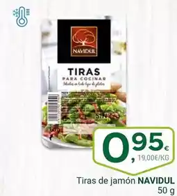 Supermercados Dani NAVIDUL Tiras de jamón oferta