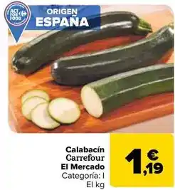Carrefour Market Carrefour - calabacin el mercado oferta