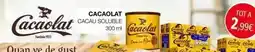 Plusfresc Cacaolat - cacau soluble oferta