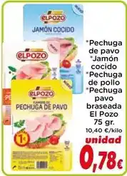 Proxi Elpozo - pechuga de pavo/ jamon cocido/ pechuga de pollo/ pechuga pavo braseada oferta