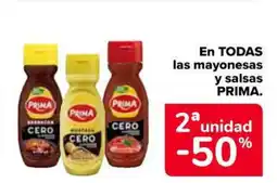 Carrefour Market PRIMA En todas las mayonesas y salsas oferta