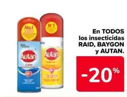 Carrefour Market AUTAN En todos los insecticidas raid, baygon oferta