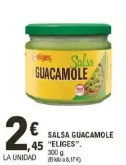 E.Leclerc IFA ELIGES Salsa guacamole oferta