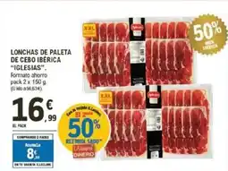 E.Leclerc IGLESIAS Lonchas de paleta de cebo ibérica oferta