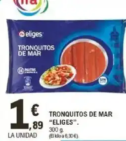 E.Leclerc IFA ELIGES Tronquitos de mar oferta