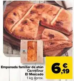Carrefour Market Carrefour regionales - empanada familiar de atun oferta
