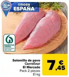Carrefour Market Carrefour - solomillo de pavo el mercado oferta