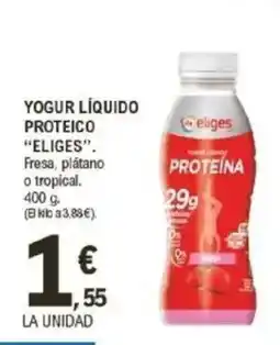 E.Leclerc IFA ELIGES Yogur líquido proteico oferta