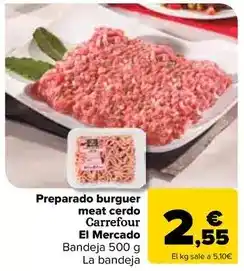 Carrefour Market Carrefour - preparado burguer meat cerdo el mercado oferta