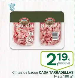 Supermercados Dani CASA TARRADELLAS Cintas de bacon oferta