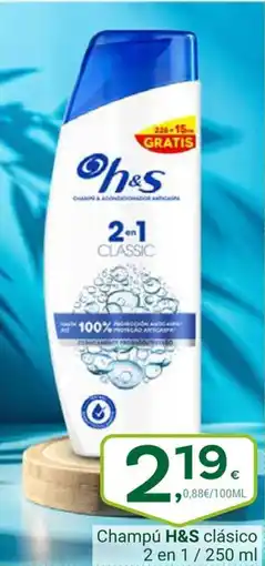 Supermercados Dani H&S Champú clásico 2 en 1 oferta