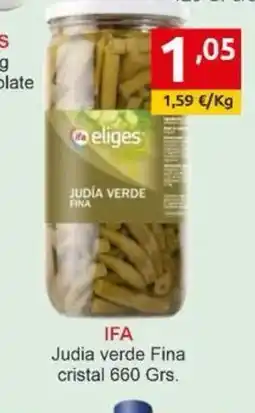 Supermercados Extremadura IFA Judia verde Fina cristal oferta