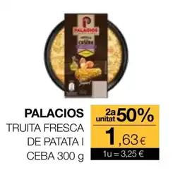 Plusfresc PALACIOS Truita fresca de patata i ceba oferta