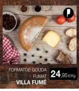 Plusfresc VILLA FUMÉ Formatge gouda fumat oferta