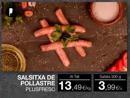 Plusfresc Salsitxa de pollastre plusfresc oferta