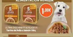 Alimerka ULTIMA Dog mini & delicious Tarrina de Pollo o Salmón oferta