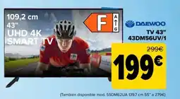 Carrefour DAEWOO TV 43" 43DM56UV/1 oferta