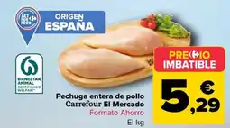 Carrefour Pechuga entera de pollo Carrefour El Mercado oferta