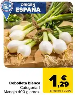 Carrefour Cebolleta blanca oferta