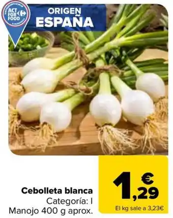 Carrefour Cebolleta blanca oferta