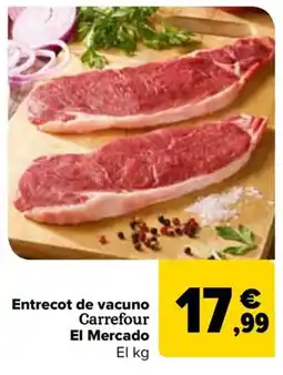 Carrefour Entrecot de vacuno Carrefour El Mercado oferta