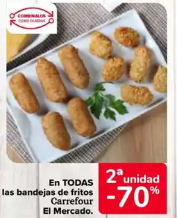 Carrefour En todas las bandejas de fritos carrefour el mercado. oferta