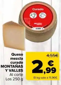 Carrefour MONTAÑAS Y VALLES Queso mezcla curado oferta