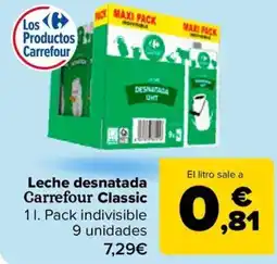 Carrefour Leche desnatada Carrefour Classic oferta