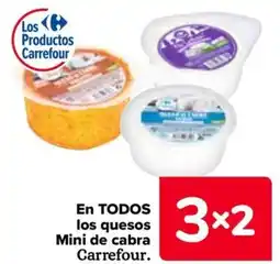 Carrefour En todos los quesos mini de cabra carrefour. oferta