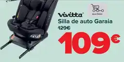 Carrefour Vivitta - silla de auto garaia oferta